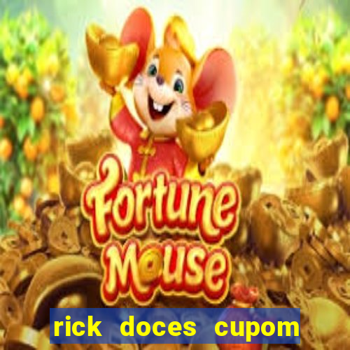 rick doces cupom primeira compra